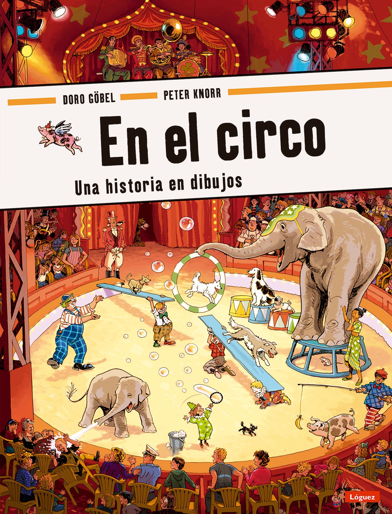 EN EL CIRCO: UNA HISTORIA EN DIBUJOS