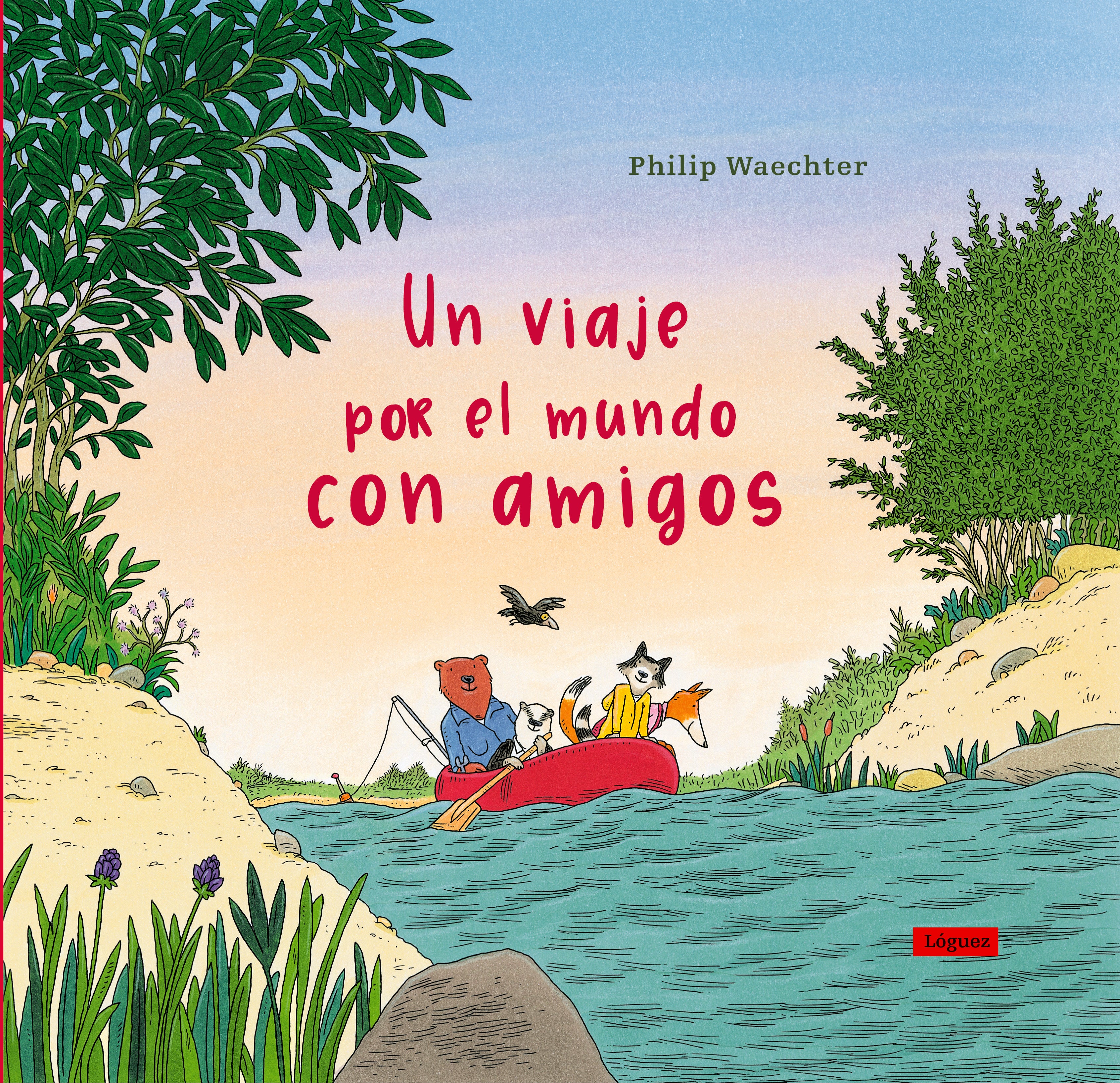 UN VIAJE POR EL MUNDO CON AMIGOS