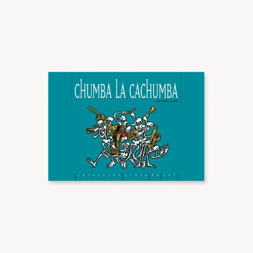 CHUMBA LA CACHUMBA