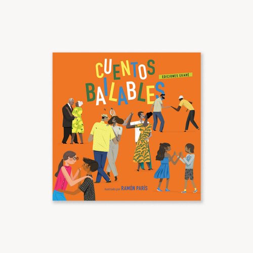 CUENTOS BAILABLES