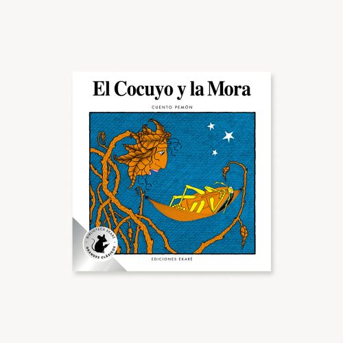 EL COCUYO Y LA MORA.  (ED. ESPECIAL)