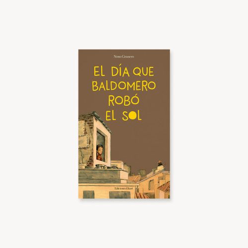 EL DIA QUE BALDOMERO ROBO EL SOL