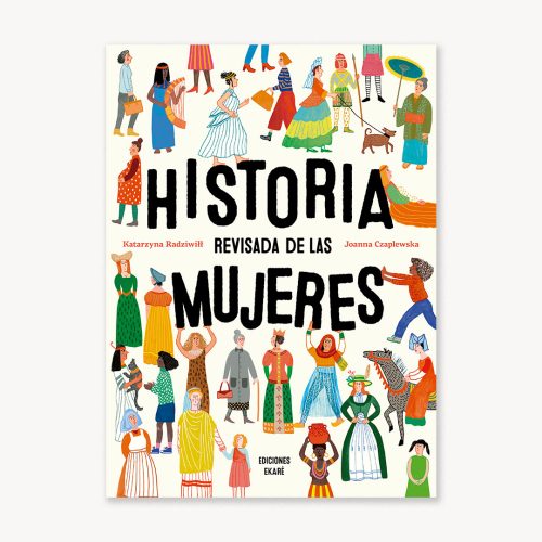 HISTORIA REVISADA DE LAS MUJERES