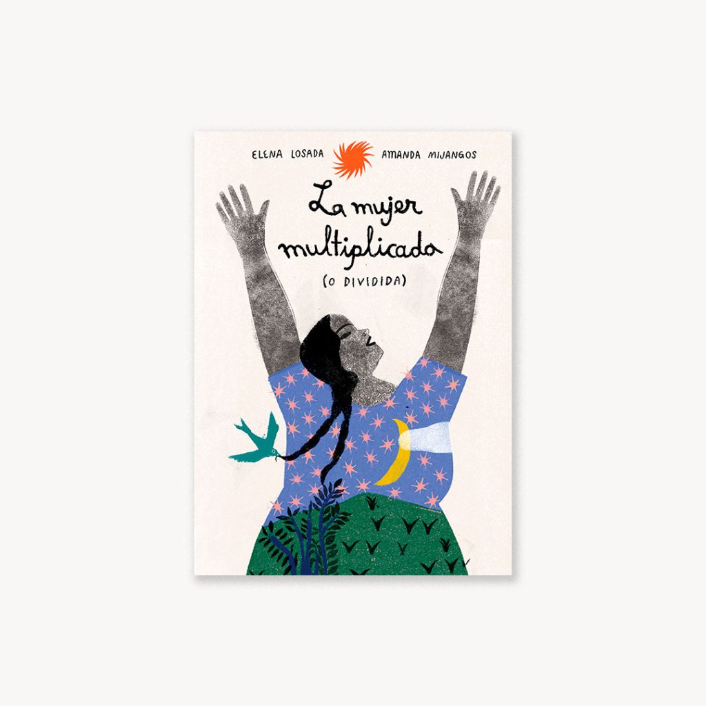 LA MUJER MULTIPLICADA  (DIVIDIDA)