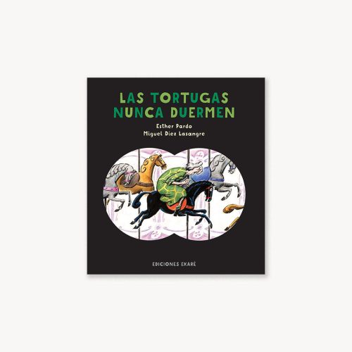 LAS TORTUGAS NUNCA DUERMEN