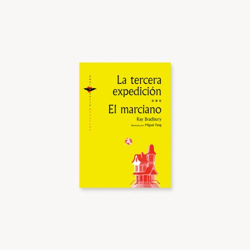LA TERCERA EXPEDICION / EL MARCIANO