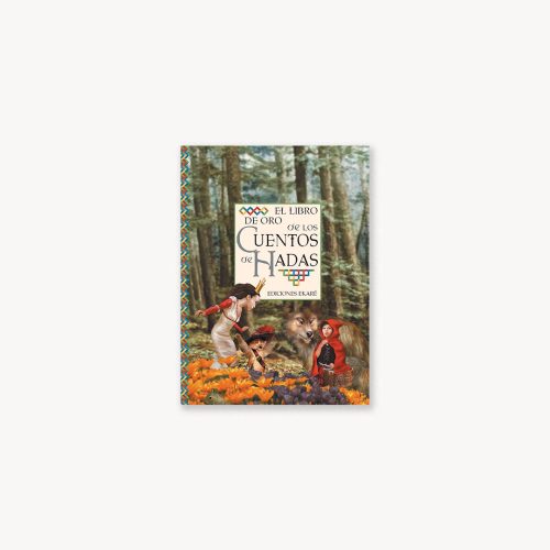 EL LIBRO DE ORO DE LOS CUENTOS DE HADAS