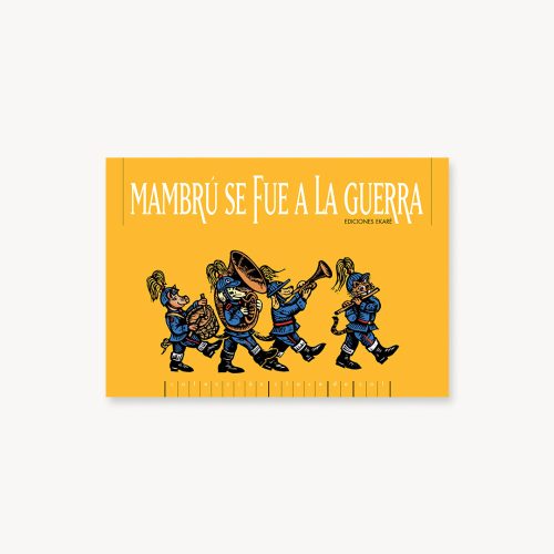 MAMBRU SE FUE A LA GUERRA